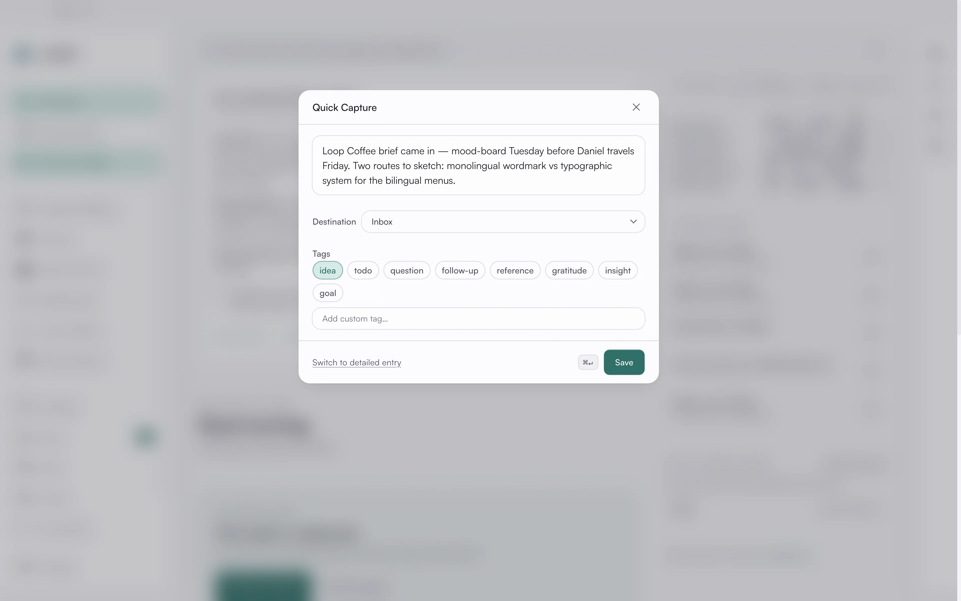 Quick capture panel