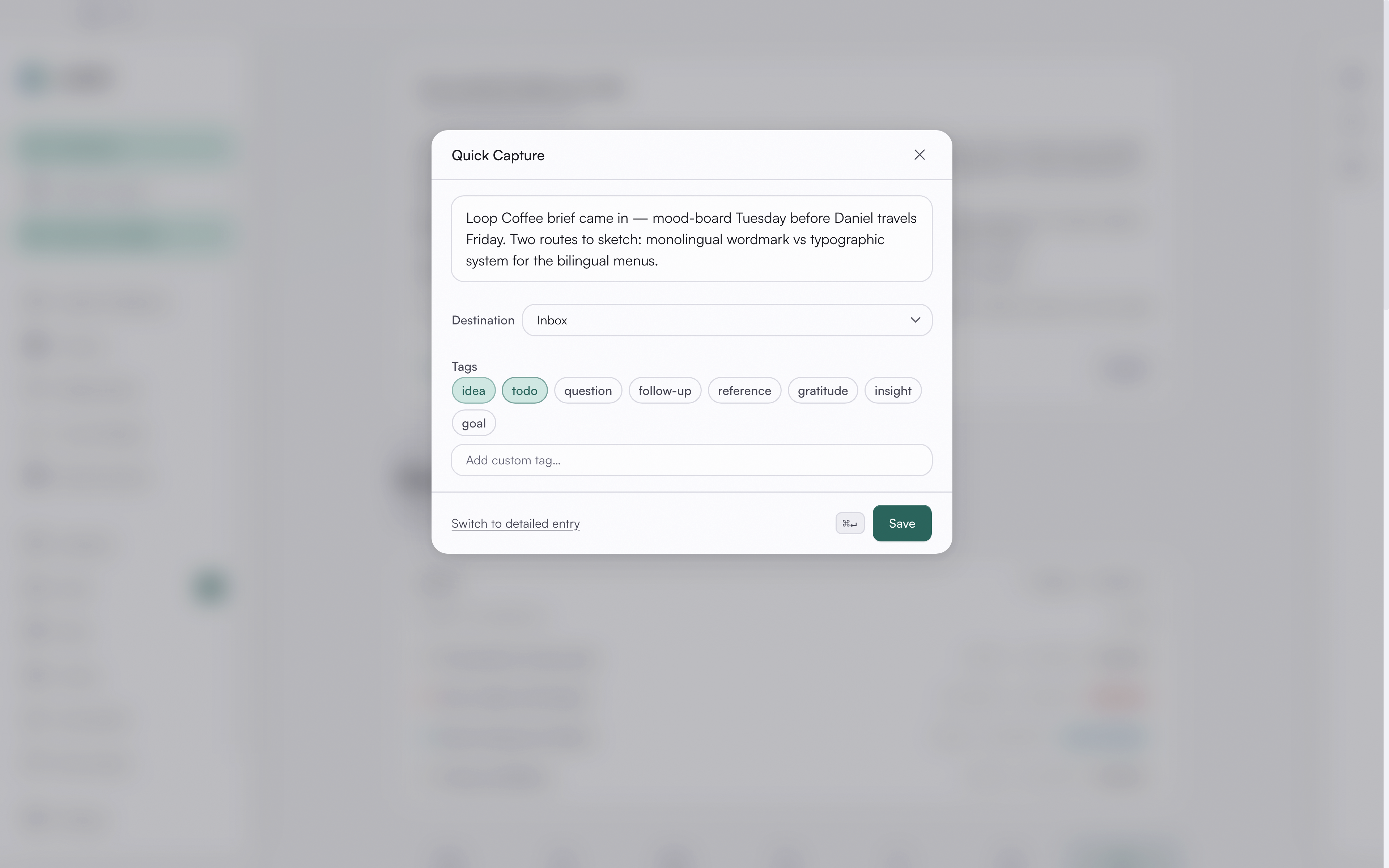 Quick capture panel